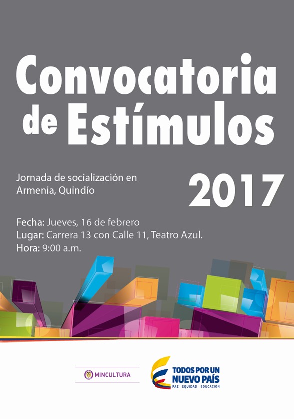 Hoy en Teatro Azul los gobiernos nacional y departamental socializarán la Convocatoria de Estímulos 2017