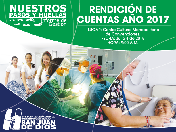 Gerente del hospital San Juan de Dios rendirá hoy públicamente cuentas de la vigencia 2017
